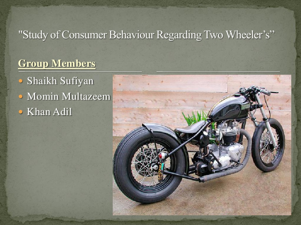 Consumer Behavior Study on Two Wheelers | PDF | Customer | Motorcycle