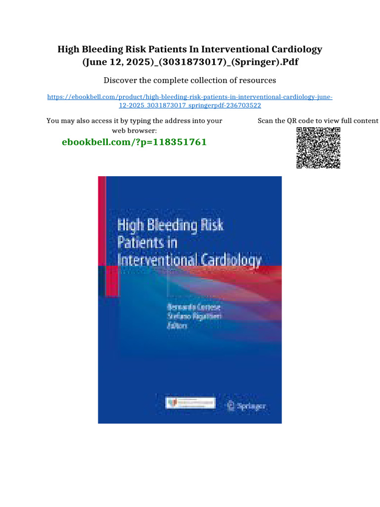 High Bleeding Risk Patients in Interventional Cardiology (June 12, 2025 ...