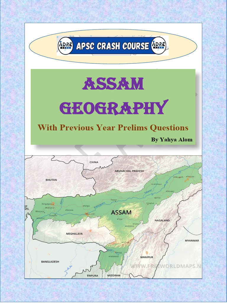 Assam Geography Notes For APSC Prelims | PDF | Landscape | Earth Sciences