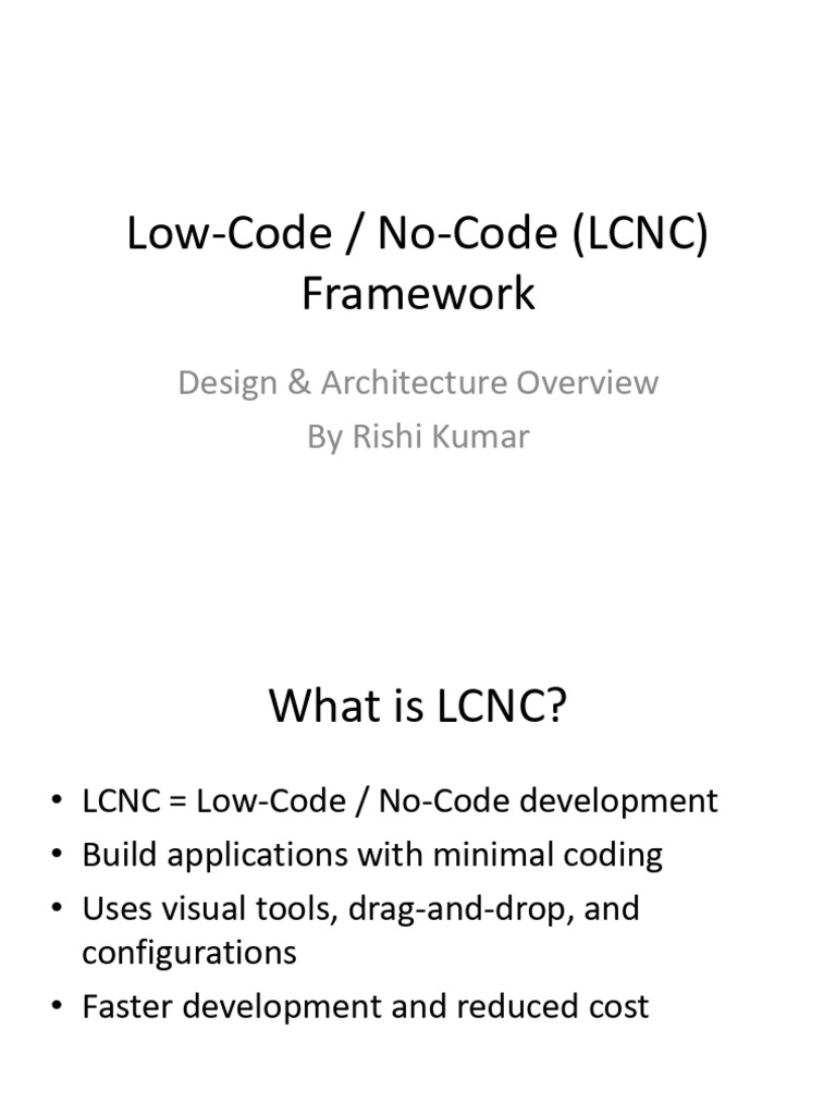 LCNC Framework Presentation | PDF
