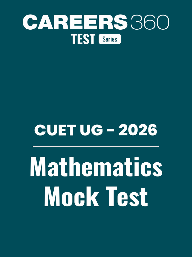 CUET UG 2026 - Mathematics Mock Test With Solutions PDF - 1771080367363 ...