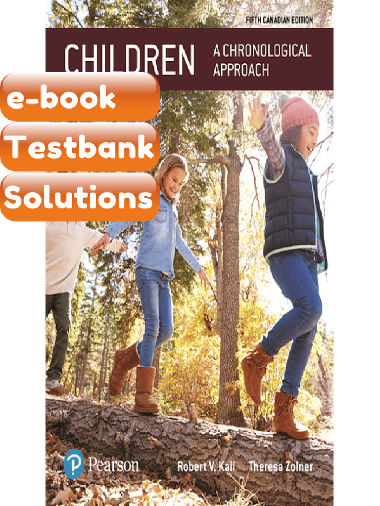 Testbank - Children a Chronological Approach Fifth Canadian Edition by ...