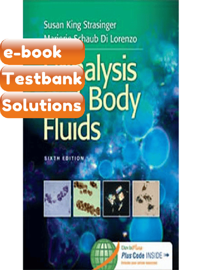Testbank - Urinalysis and Body Fluids 6th Edition Strasinger | PDF ...