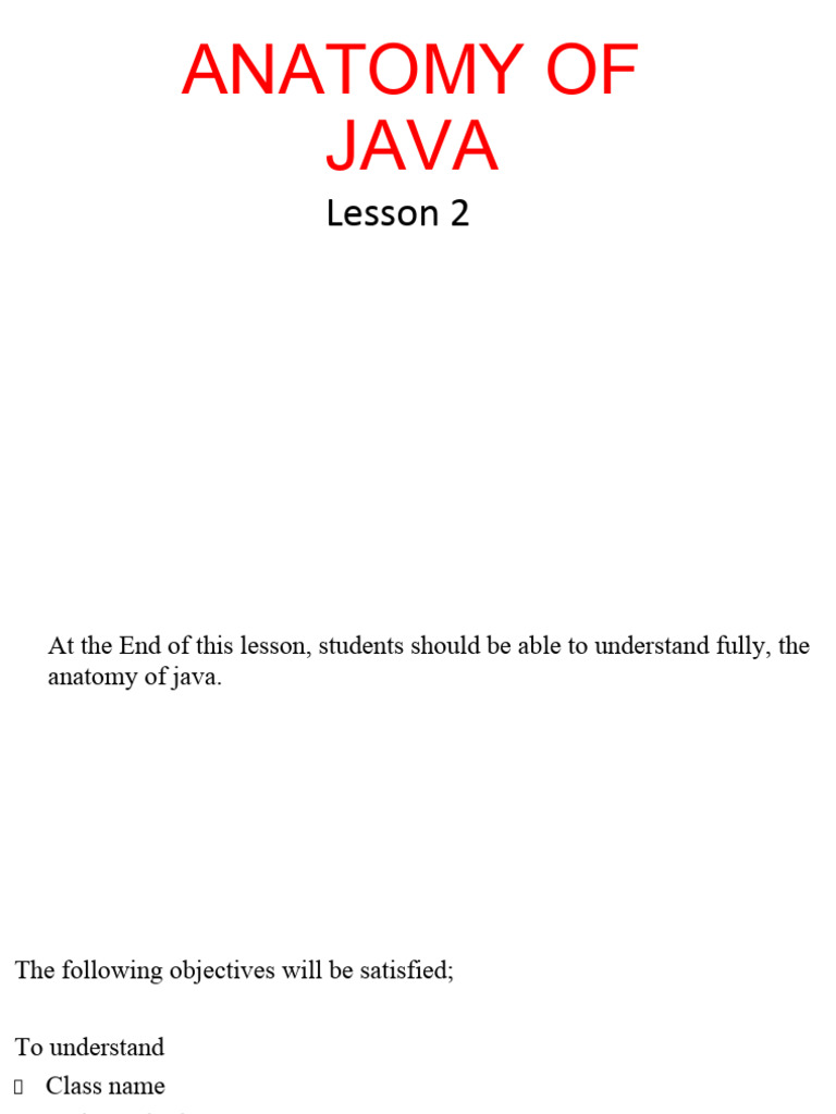 Lesson 2 - Anatomy of Java | PDF | Reserved Word | Object Oriented ...