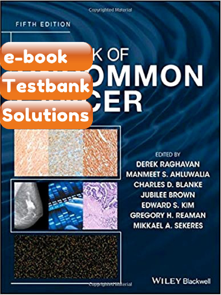 Testbank - Textbook of Uncommon Cancer 5th Edition by Derek Raghavan ...