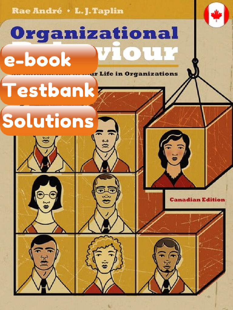 Organizational Behaviour an Introduction to Your Life in Organizations ...