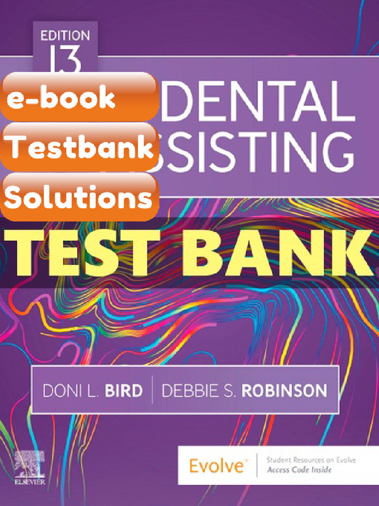 Ebook & Testbank Modern Dental Assisting 13 Ed Bird | PDF ...