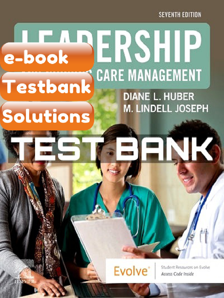 eBook & Testbank Leadership and Nursing Care Management 7th Edition by ...