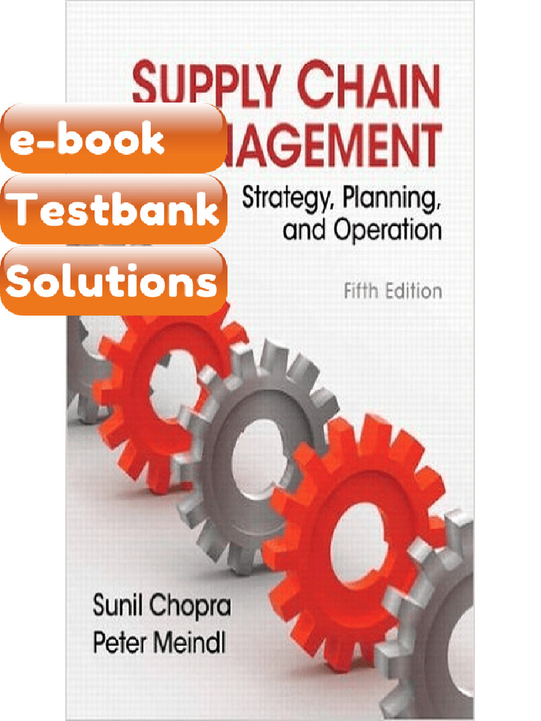 Testbank - Supply Chain Management 5th Edition Chopra | PDF ...