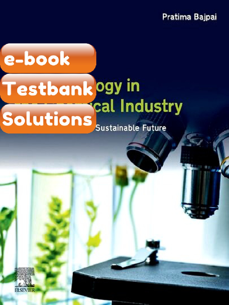 Biotechnology in The Chemical Industry Towards Green and Sustainable ...