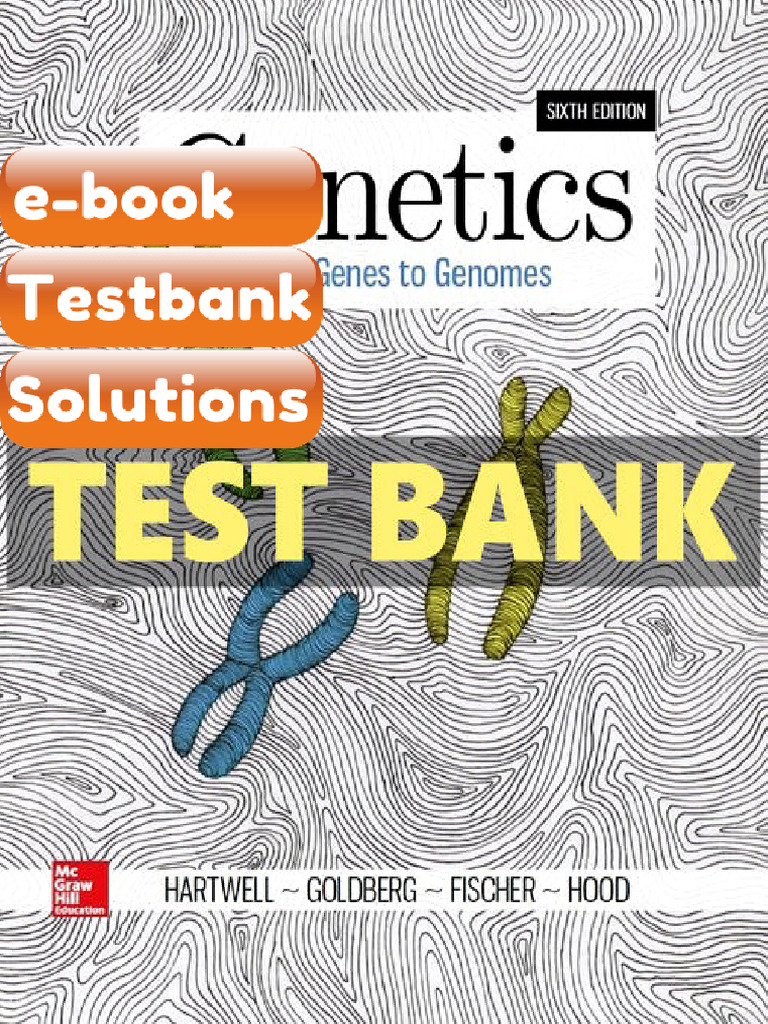 Ebook & Testbank Genetics From Genes To Genomes 6 Ed Hartwell | PDF ...