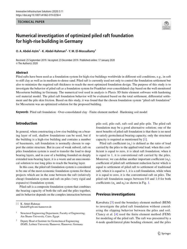 Numerical Investigation of Optimized Piled Raft Foundation For High ...
