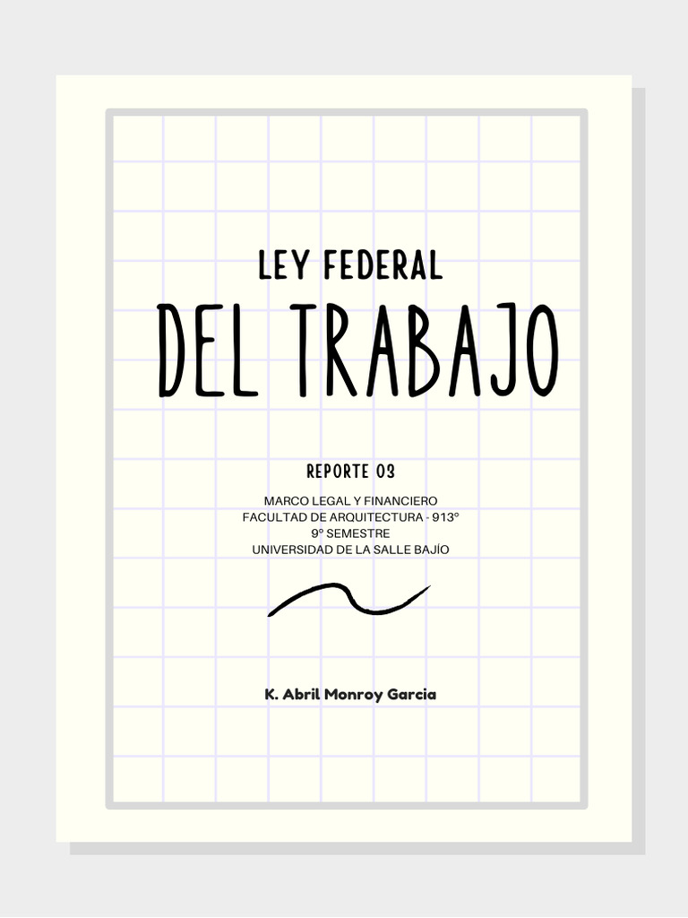 Ley Federal Del Trabajo - Amg | PDF | Derecho laboral | Relaciones ...