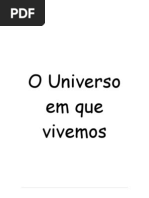 O Universo Em Que Vivemos