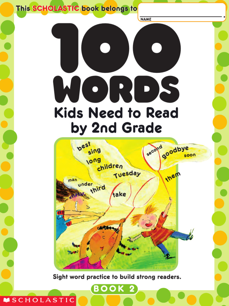 100 Words Kids Need to Read by 2nd Grade | PDF | Linguistics
