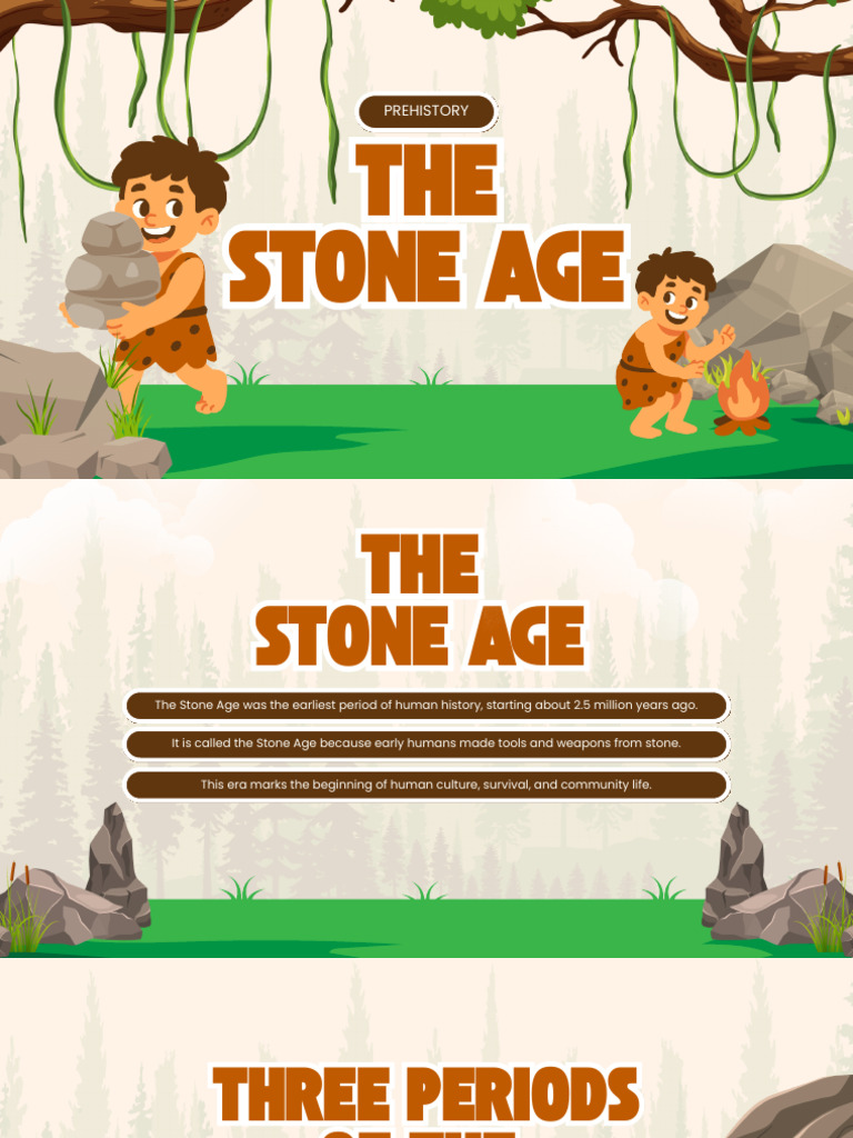 The Stone Age Presentation | PDF | Stone Age | Paleolithic