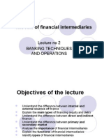 The Role of Financial Intermediaries: Lecture No 2 Banking Techniques and Operations
