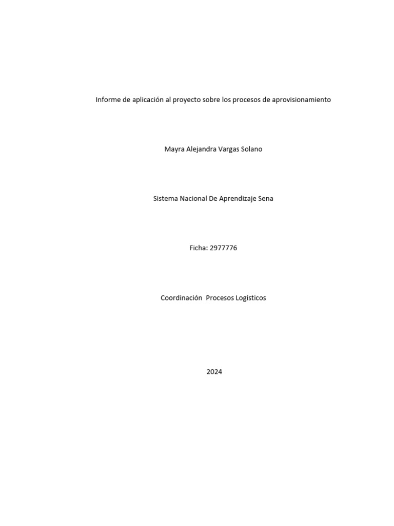 Informe de Aplicacion Al Proyecto Sobre El Proceso de Aprovisionamiento ...