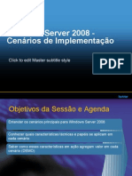 Windows Server 2008 Cenarios