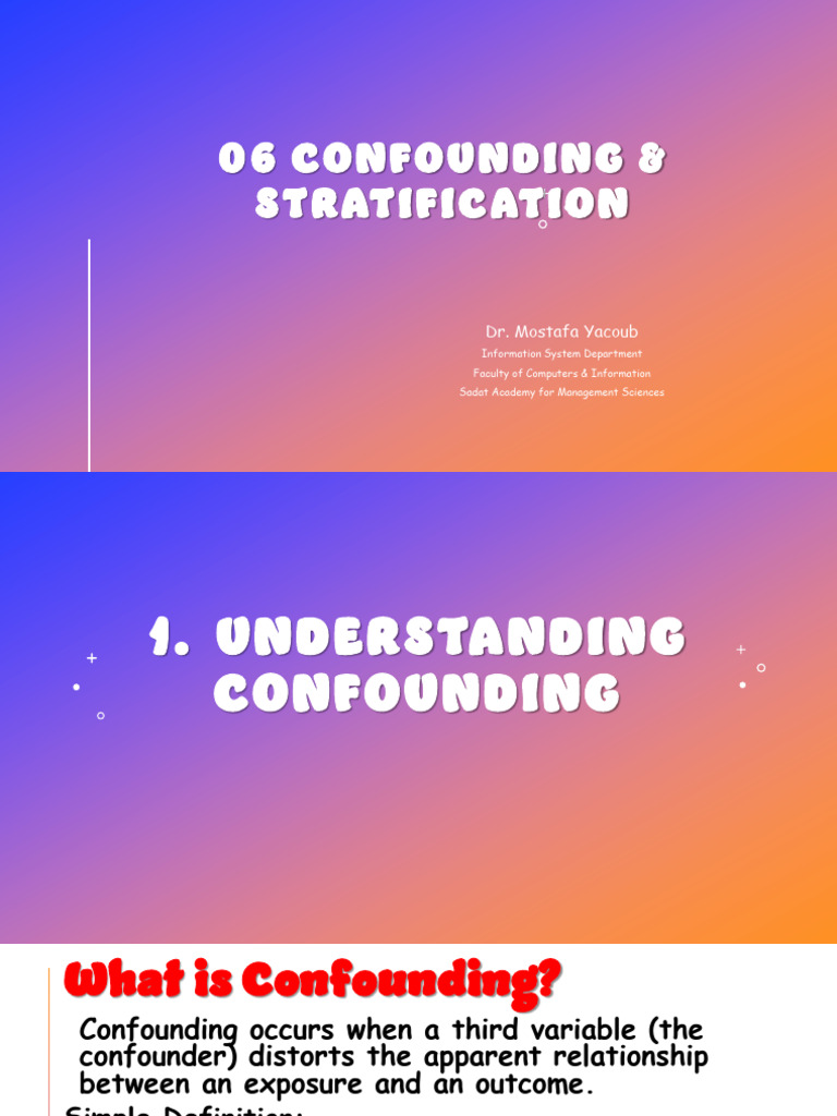 FCI - Categorical Data Analysis - 06 Confounding and Stratification ...