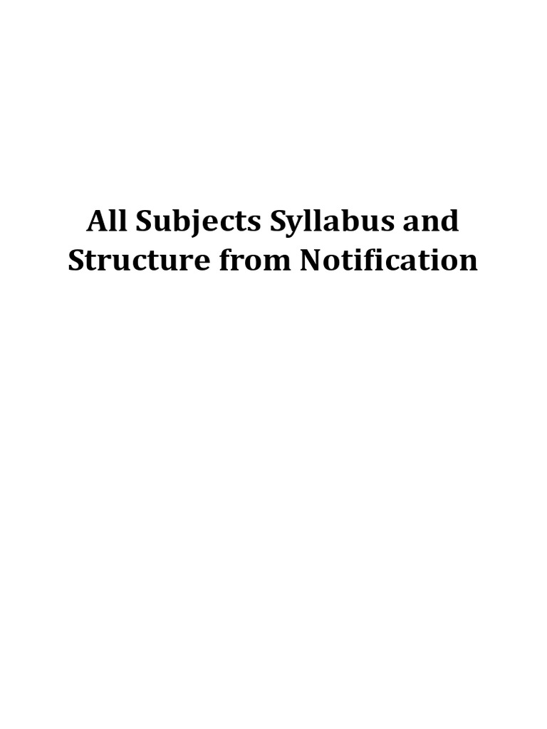 All Subjects Syllabus and Structure From Notification | PDF