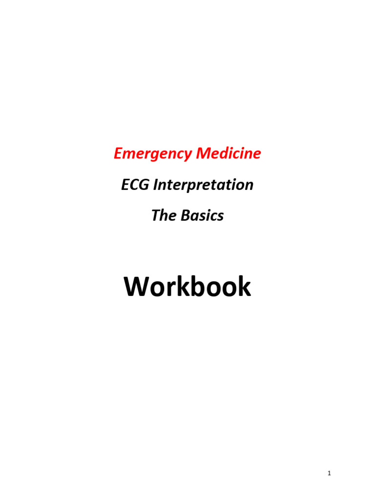 Emergency Medicine ECG WorkBook-1 | PDF | Electrocardiography | Heart