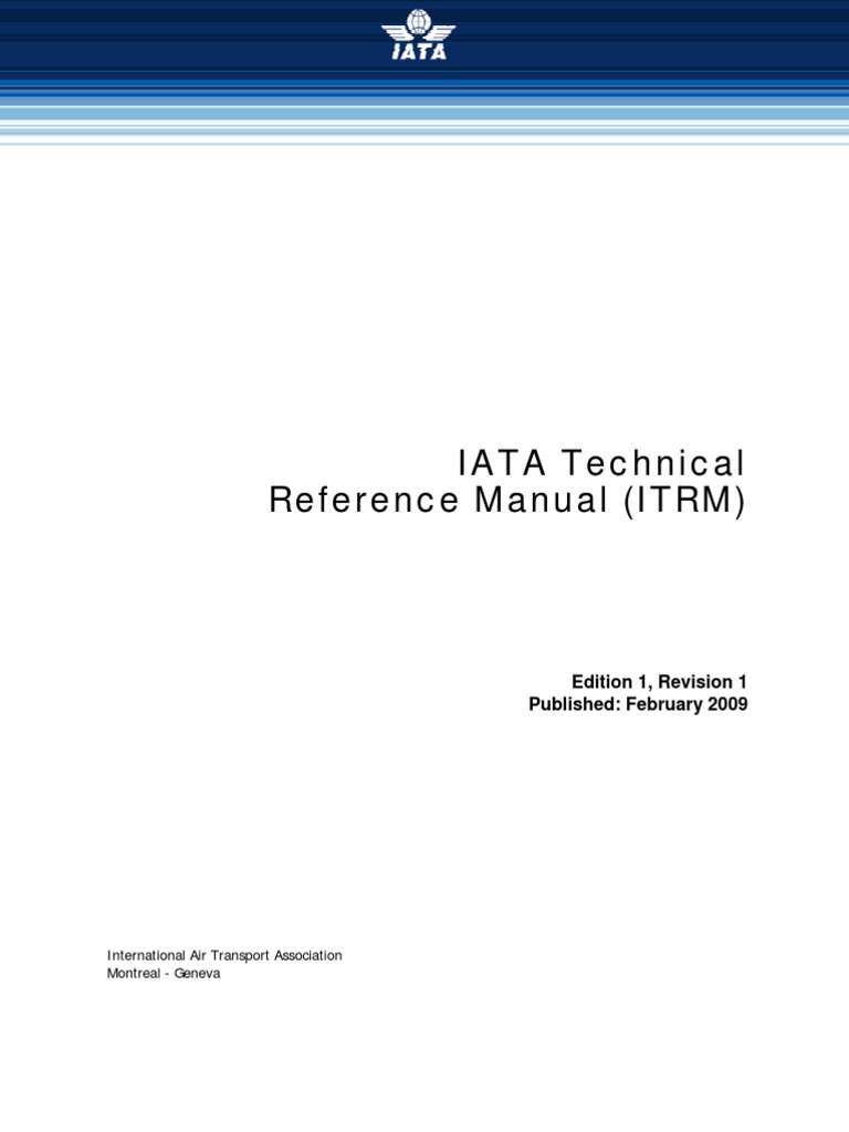 IATA Technical Reference Manual 2009 | PDF | Technology & Engineering