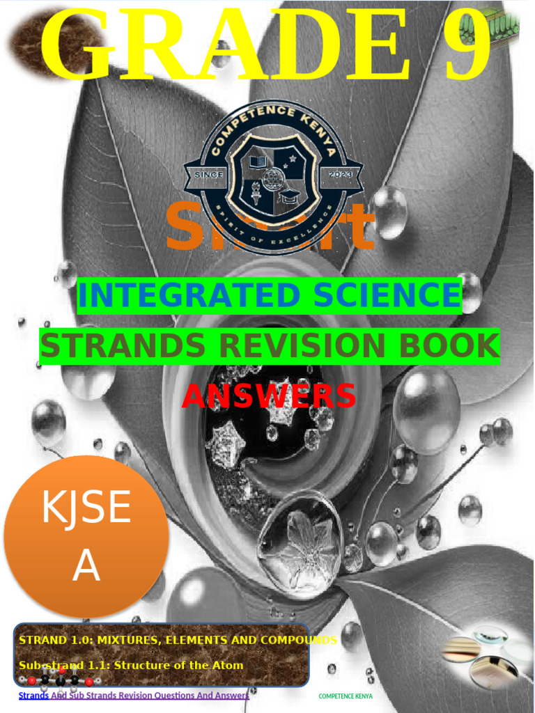 Grade 9 Integrated Science Topical Answers | PDF | Atoms | Atomic Nucleus
