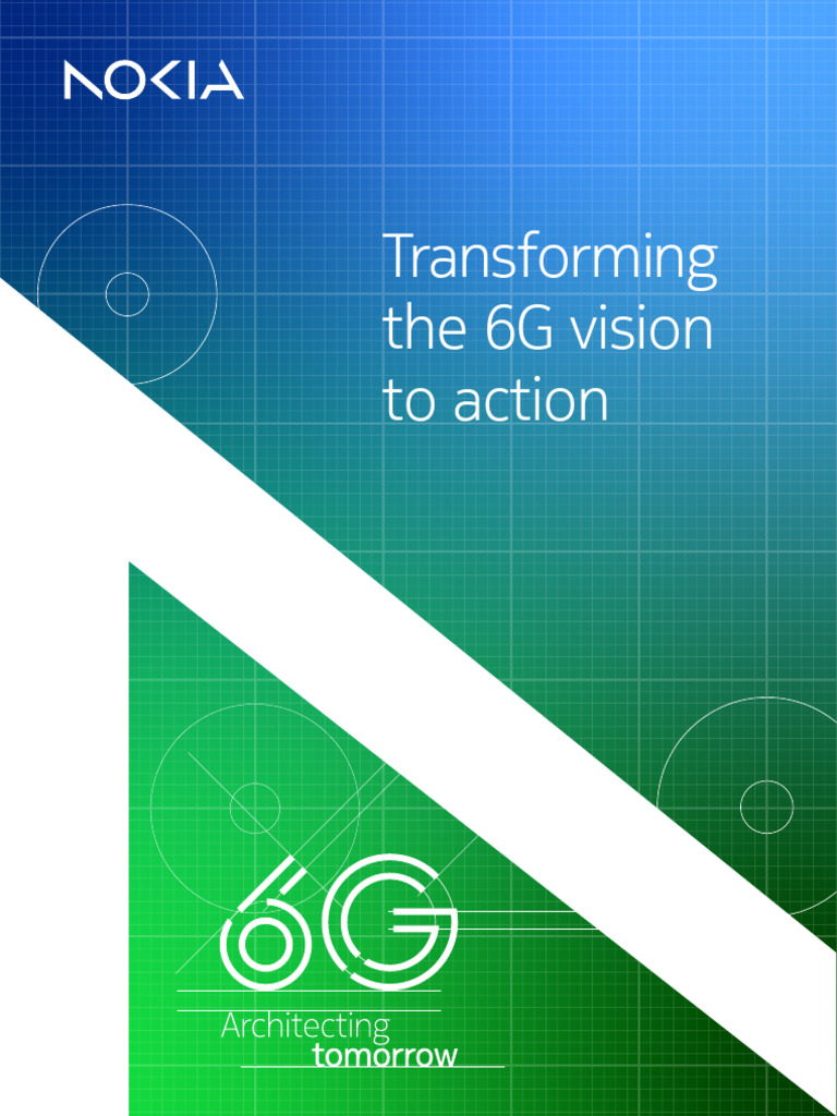 Nokia - Transforming The 6G Vision To Action | PDF | Radio Spectrum ...