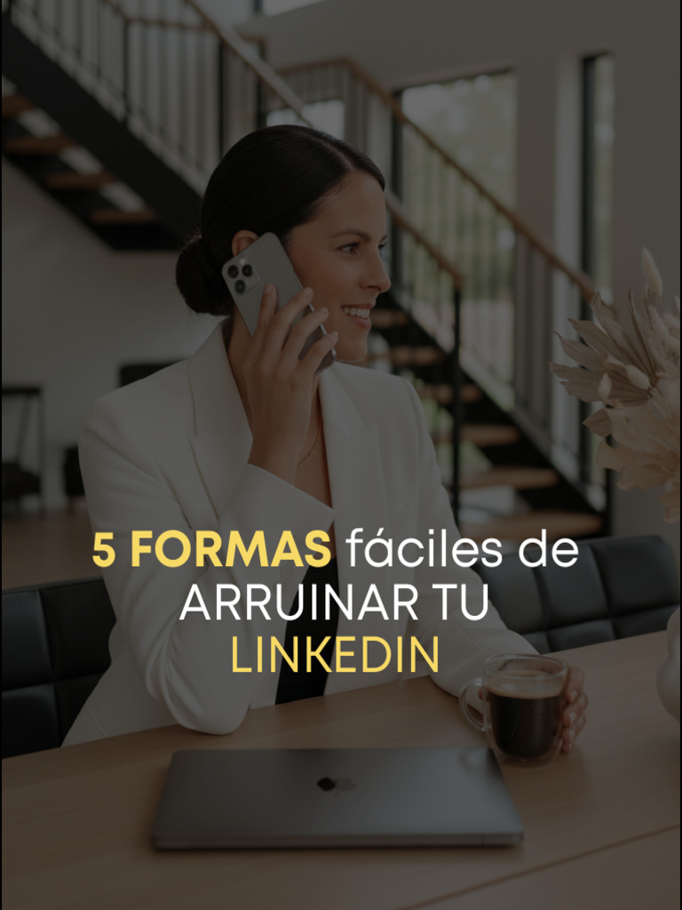 5 Errores Que Est n Destruyendo Tu LinkedIn 1768942697 | PDF