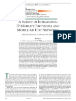 A Survey of Integrating Ip Mobility Protocols and Mobile Ad Hoc Networks