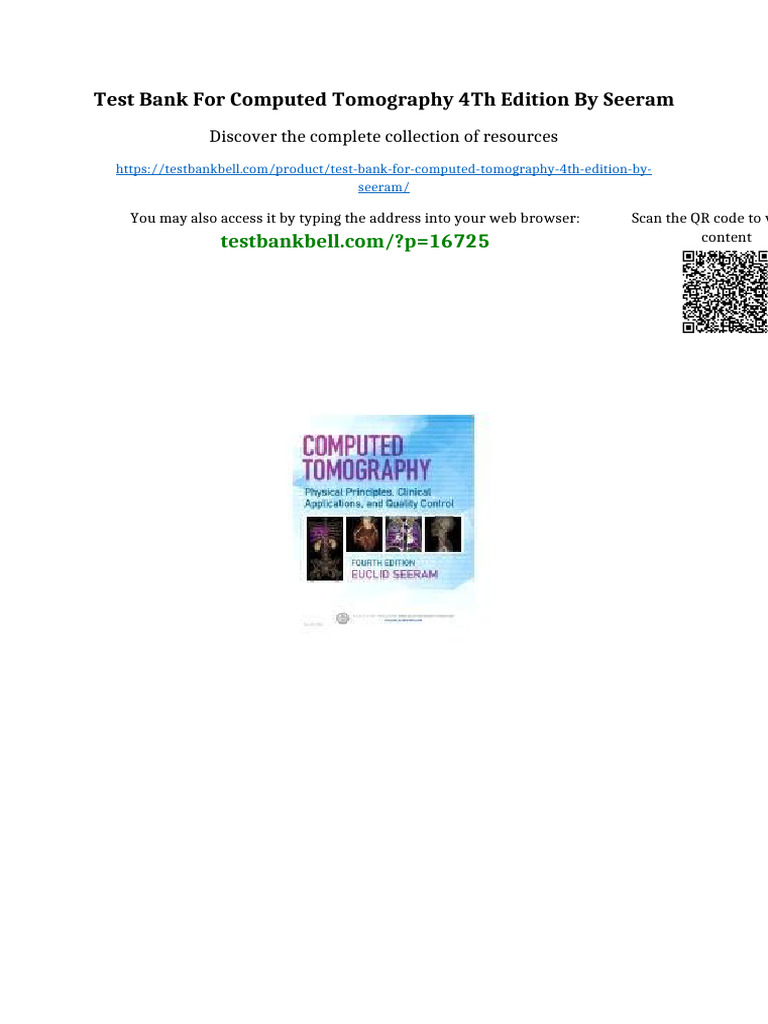 Test Bank for Computed Tomography 4th Edition by Seeram Ready to Read ...
