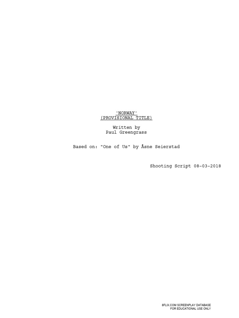22-July-2018-Screenplay-by-Paul-Greengrass | PDF