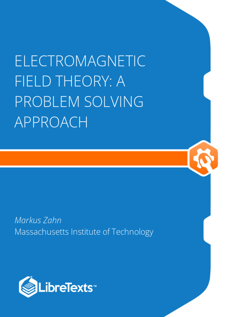 Electromagnetic Field Theory A Problem Solving Approach | PDF ...
