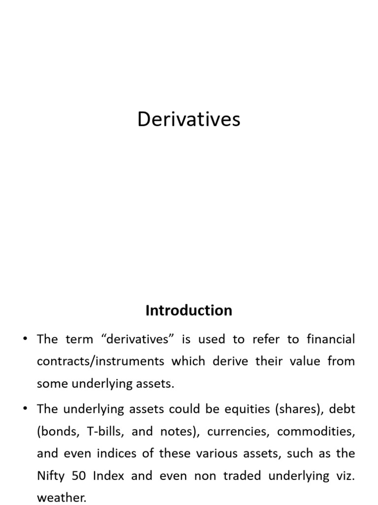 Introduction To Derivatives (Class 1,2,3) | PDF | Futures Contract ...