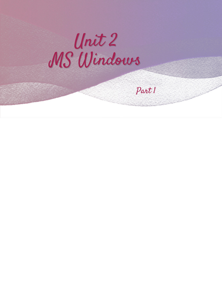 PCS Unit 2 Windows I | PDF | Window (Computing) | Icon (Computing)
