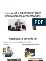 Diseñando y Siguiendo Un Guión Básico para Las