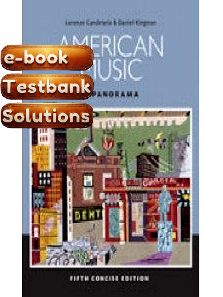 Testbank - American Music a Panorama Concise Edition 5th Textbook - E-Book - Manual Solutions ...