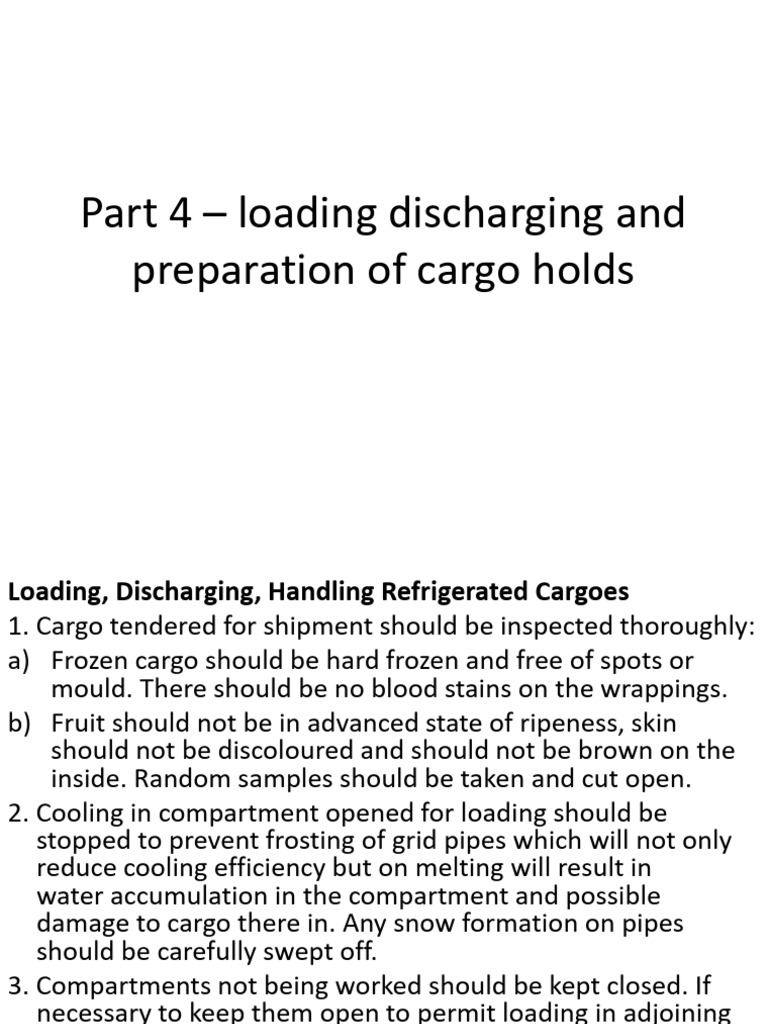 Part 4 – Loading Discharging and Preparation of Cargo Holds ...
