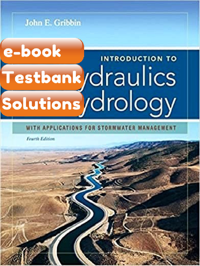 Ebook & Testbank Introduction To Hydraulics Hydrology With Applications ...