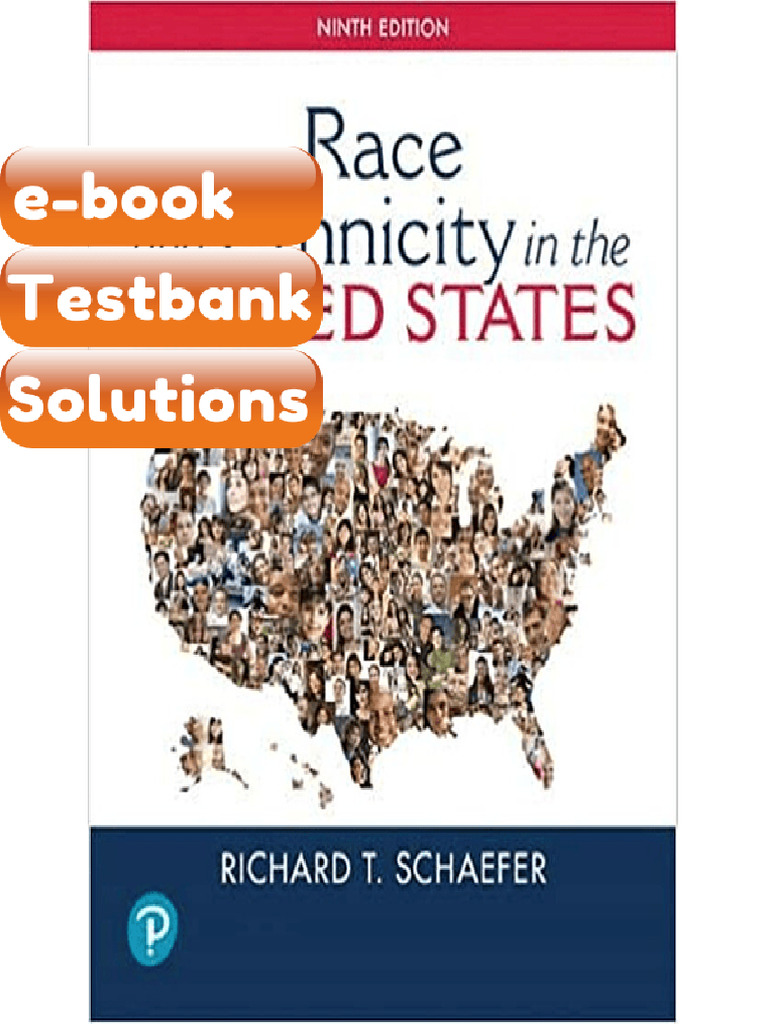 Testbank - Race and Ethnicity in the United States 9th Edition by ...