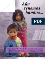 Aun Tenemos Hambre en Guatemala 2006