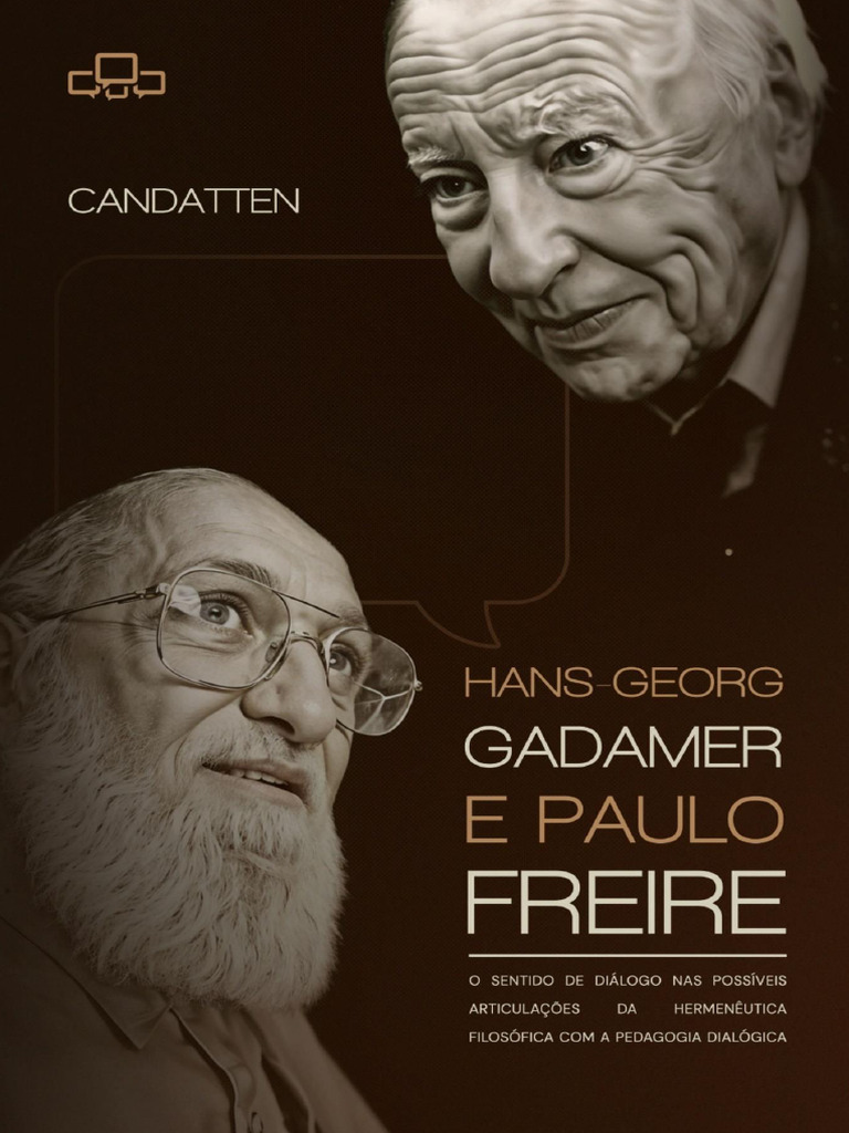 Hans-Georg Gadamer e Paulo Freire - Ebook | PDF | Martin Heidegger ...
