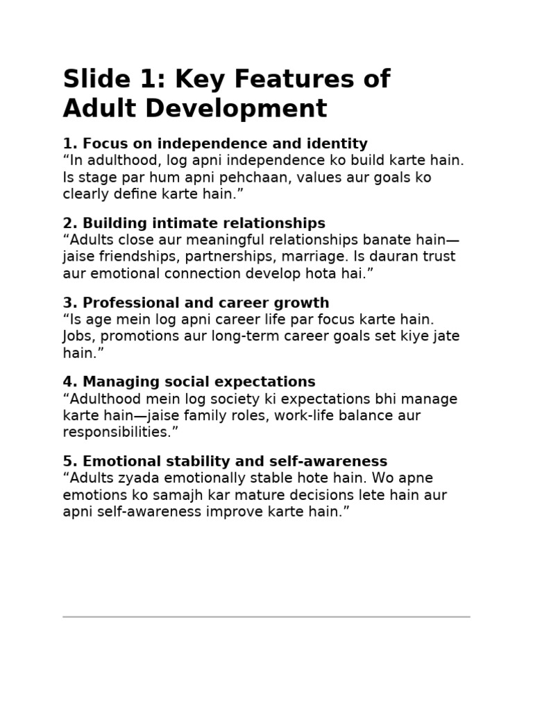 Slide 1: Key Features of Adult Development: 1. Focus On Independence ...
