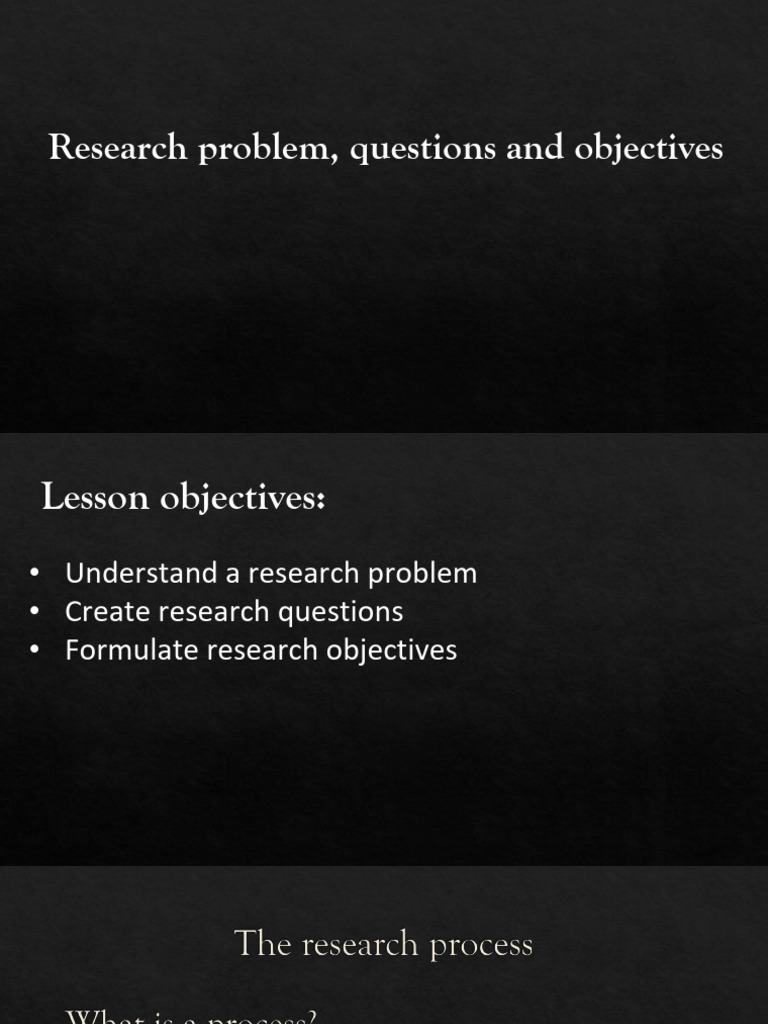 Research Problem Questions and Objectives | PDF