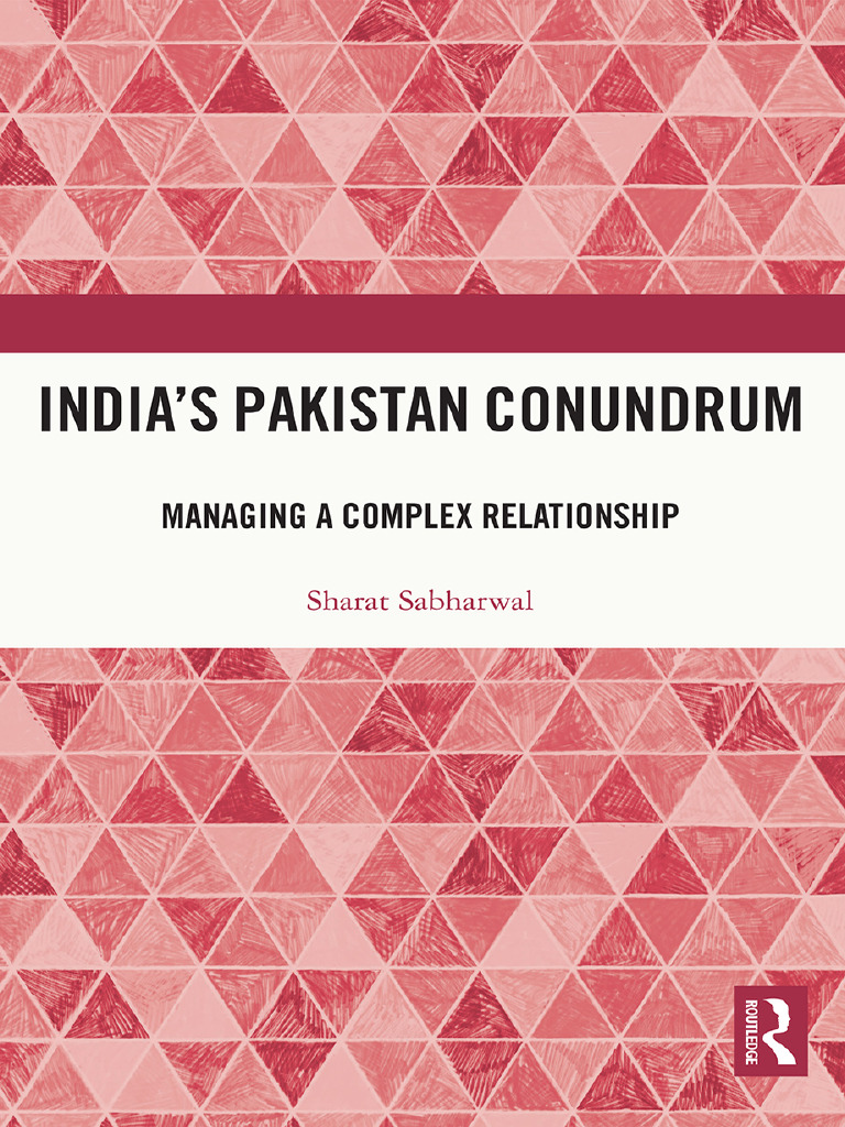 India's Pakistan Conundrum | PDF | Pakistan