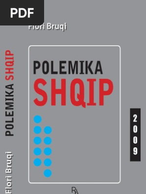 POLEMIKA SHQIP nga Flori Bruqi (231 faqe)