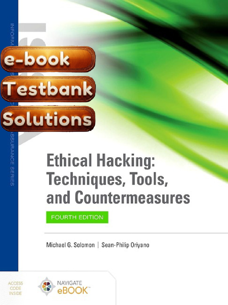 Testbank For Ethical Hacking Techniques Tools and Countermeasures 4th ...