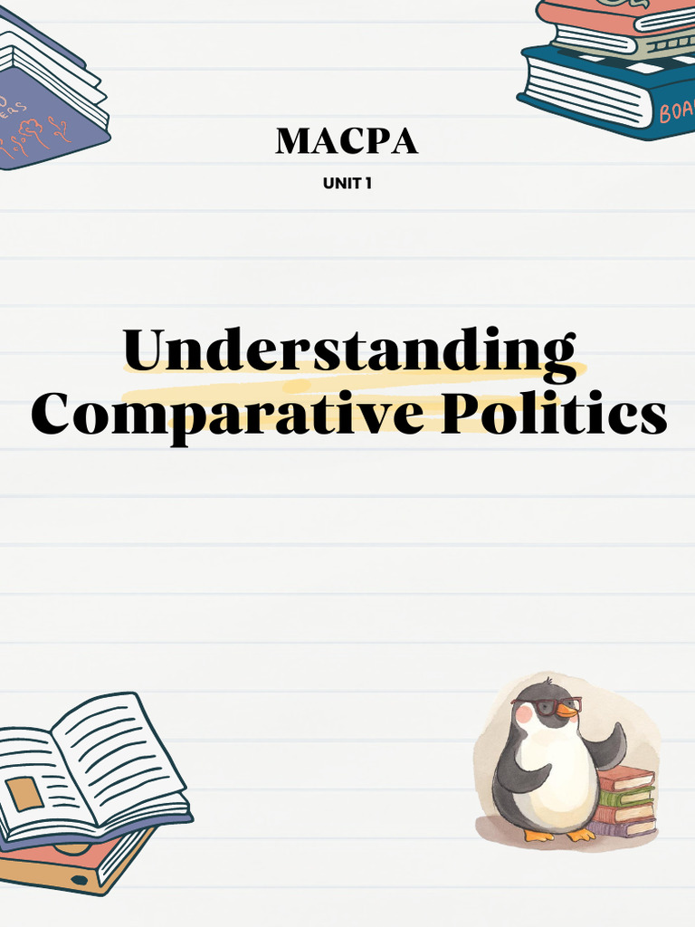 MACPA - Unit 1 - Understanding Comparative Politics | PDF | Causality ...