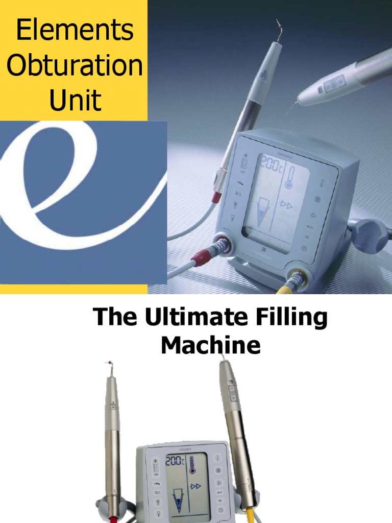 Dental Obturation Unit Guide | PDF | Extrusion | Nature